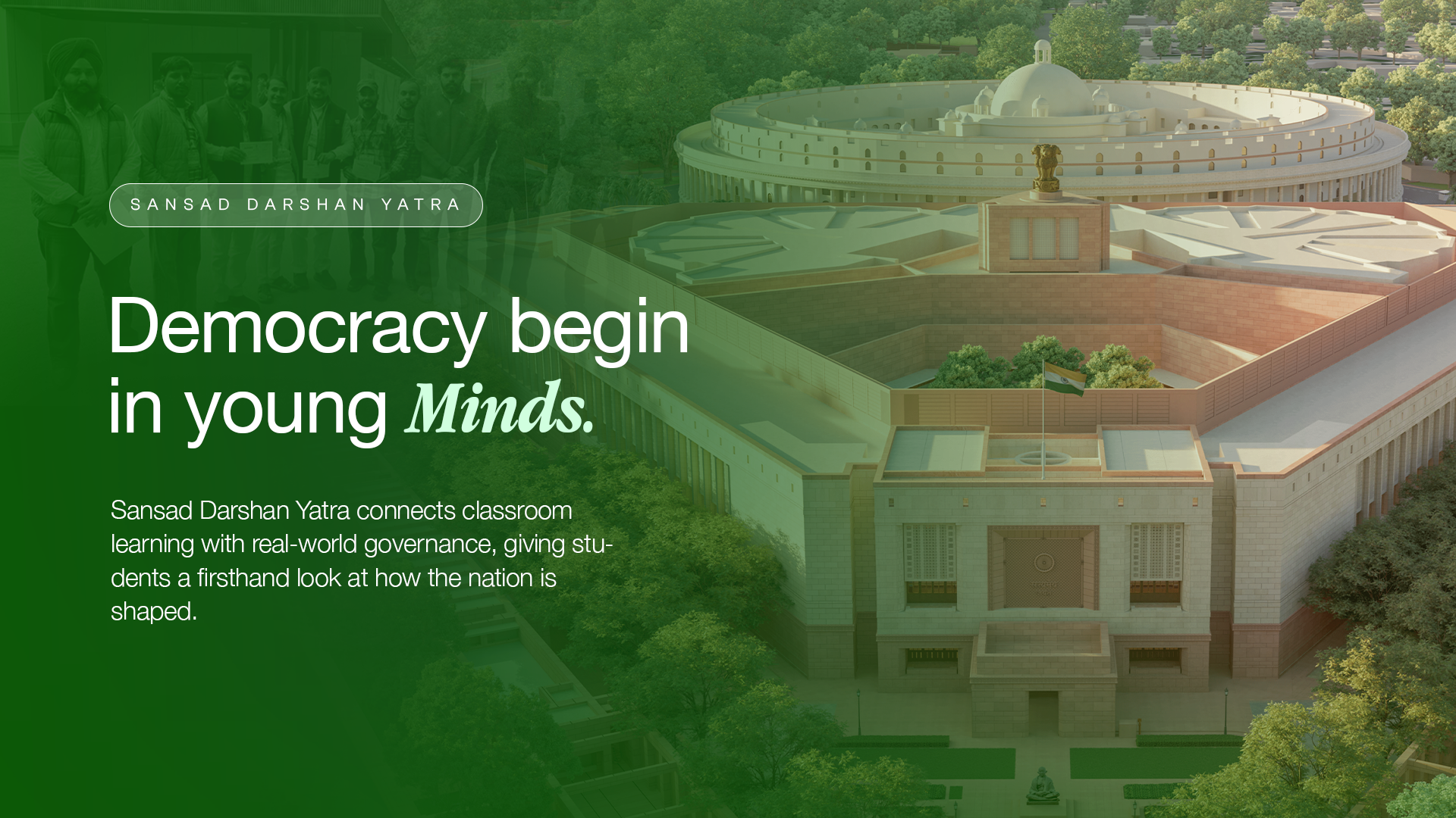 Sansad Darshan Yatra and the Parliament of India